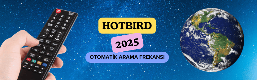 Hotbird Uydusu Otomatik Kanal Tarama Frekansı (2025 Güncel).png