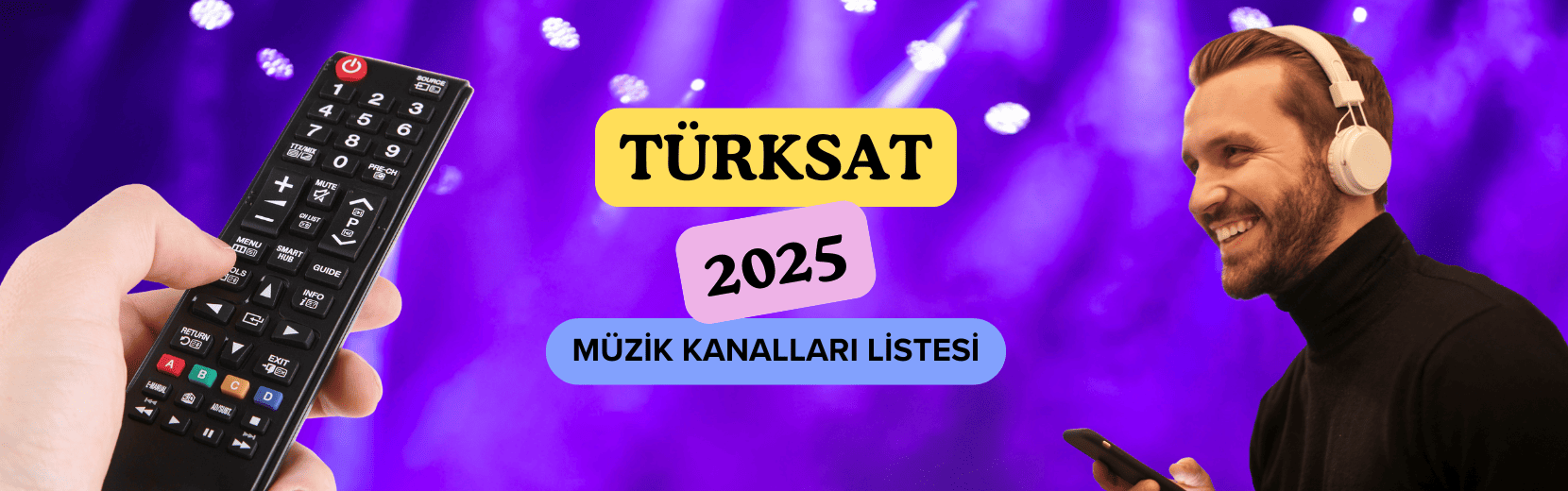 Türksat 4A Müzik Kanalları Listesi (2025 Güncel)