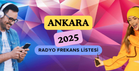 Ankara Radyo Frekansları Güncel 2025